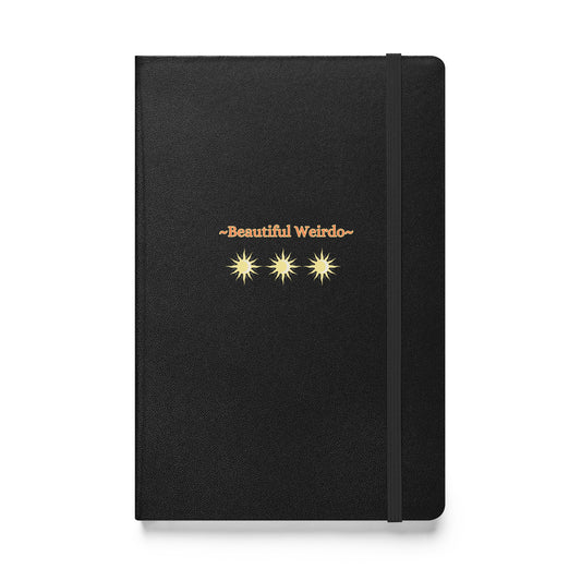 Beautiful Weirdo Hardcover Notebook